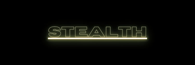 Stealth